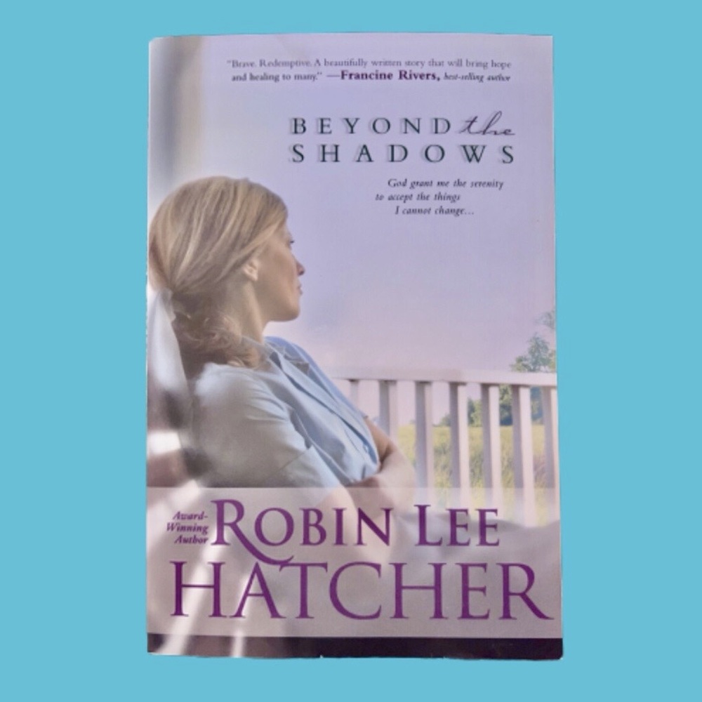 “Beyond the Shadows" Book by Robin Lee Hatcher